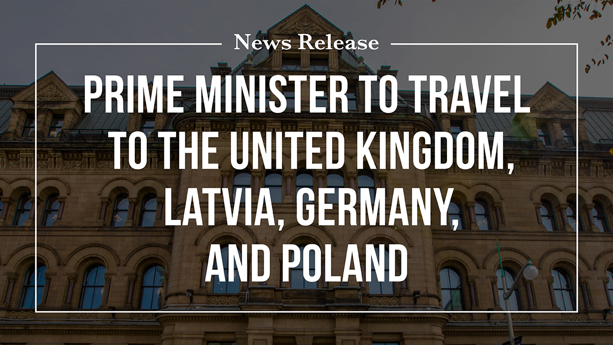 De premier reist naar het Verenigd Koninkrijk, Letland, Duitsland en Polen