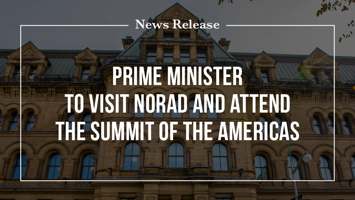 El Primer Ministro visitará NORAD y asistirá a la Cumbre de EE.UU.